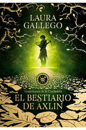 El bestiario de Axlin, Laura Gallego - Penguin Random House Grupo Editorial, S.A.U.