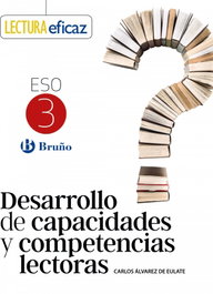 BRUÑO, Desarrollo de capacidades y competencias lectoras 3 ESO - Álvarez de Eulate Alberdi, Carlos Miguel