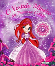 O Vestido Mágico da Princesa Cíntia, VV.AA. - GIRASSOL EDIÇOES
