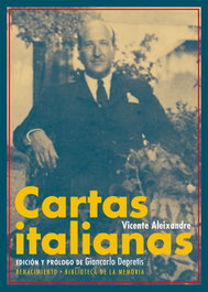 CARTAS ITALIANAS, Vicente Aleixandre - RENACIMIENTO EDITORIAL