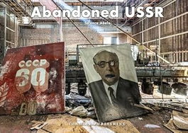 Abandoned USSR, Terence Abela - JONGLEZ