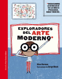 SIRUELA Exploradores del arte moderno, Alice Harman - SIRUELA