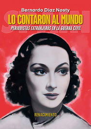 Lo contaron al mundo, Bernardo Díaz Nosty - RENACIMIENTO EDITORIAL