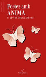 Poetes amb ànima, AA.VV - VOLIANA EDICIONS