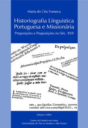 EDIÇOES COLIBRI, HISTORIOGRAFIA LINGUÍSTICA PORTUGUESA E MISSIONÁRIA - PREPOSIÇÕES E POSPOSIÇÕES NO SÉC. XVI