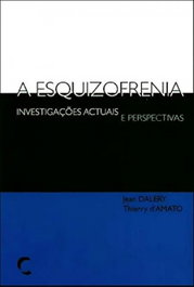 Esquizofrenia, A, Jean Dalery - CLIMEPSI EDITORES