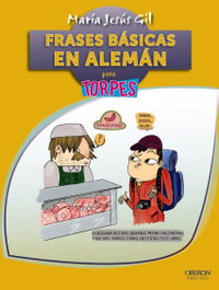 OBERON, FRASES BÁSICAS EN ALEMÁN, María Jesús Gil Valdés