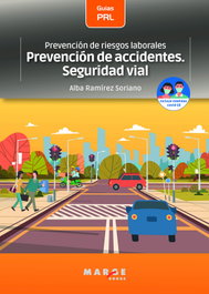 MARGE BOOKS, Prevención de riesgos laborales: Prevención de accidentes. Seguridad vial