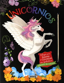 SUSAETA EDICIONES, Unicornios. Dibujos para raspar y colorear