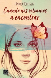Cuando nos volvamos a encontrar, Andrea Rodríguez - CROSSBOOKS