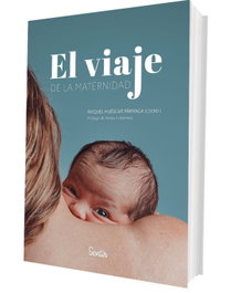 SENTIR El viaje de la maternidad