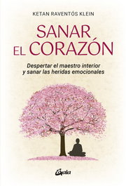GAIA, Sanar el corazón, Ketan Raventós Klein - GAIA
