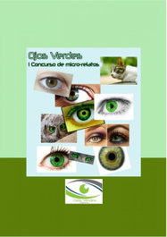 I Concurso de microrrelatos Ojos Verdes Ediciones, Varios autores - OJOS VERDES EDICIONES