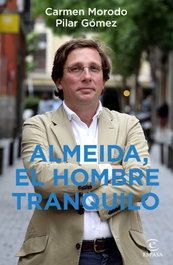 Almeida, el hombre tranquilo, Carmen Morodo - ESPASA CALPE