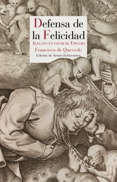 Defensa de la felicidad, Francisco de Quevedo - REINO DE CORDELIA
