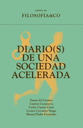 Diario(s) de una sociedad acelerada, AA.VV. - TAUGENIT