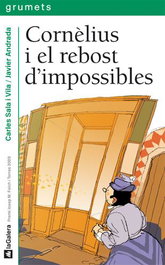 Cornèlius i el rebost d'impossibles, Carles Sala i Vila - LA GALERA