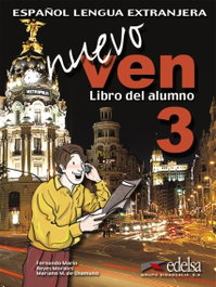 Nuevo Ven 3. Alumno (Español para Extranjeros), Marín Arrese, Fernando / Morales Gálvez, Reyes / Mazo Unamuno, Mariano del - EDELSA EDISEIS