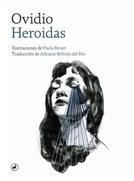 Heroidas, Paula Bonet - EDITORIAL CATEDRAL