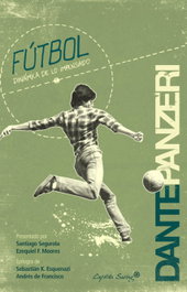 CAPITAN SWING LIBROS, Fútbol. Dinámica de lo impensado - CAPITAN SWING LIBROS