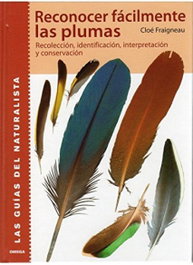 RECONOCER FACILMENTE LAS PLUMAS, Cloe Fraigneau - OMEGA