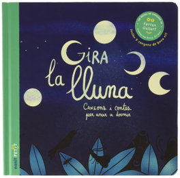 NANIT, Gira la Lluna - Laia Figueras