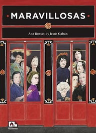 Maravillosas, Ana Rossetti - MALAS COMPAÑIAS