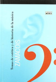 Temas de estetica y de historia de la musica, Joaquín Zamacois - IDEA BOOKS