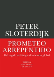 Prometeo arrepentido, SIRUELA - SIRUELA