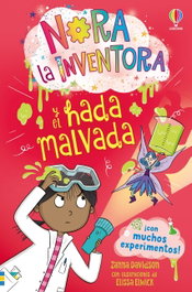 USBORNE Nora la inventora y el hada malvada - Libro 6