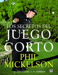 Los secretos del juego corto, Phil Mickelson