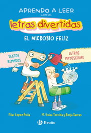 BRUÑO, Aprendo a leer con las letras divertidas, 7. El microbio feliz - Pilar López Ávila