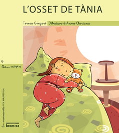 L'osset de Tània, Teresa Gregori Soler - BROMERA EDICIONS