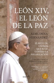 León XIV, el león de la paz, Almudena Hernández Pérez - SEKOTIA