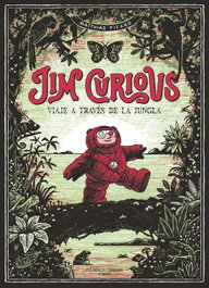 Jim Curious: Viaje a través de la jungla, Matthias Picard - FULGENCIO PIMENTEL
