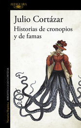 ALFAGUARA, Historias de cronopios y de famas, Julio Cortázar