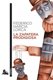 La zapatera prodigiosa, Federico García Lorca - ESPASA CALPE