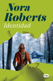 Identidad, Nora Roberts - SUMA DE LETRAS