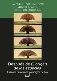 Después de El origen de las especies, Miguel C Botella Lopez - UNIVERSIDAD GRANADA