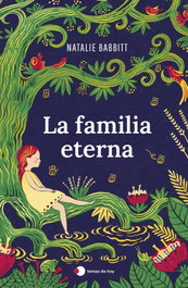La familia eterna, Natalie Babbitt - TEMAS HOY