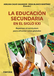 NARCEA, La educación secundaria en el siglo XXI - NARCEA
