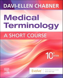 ELSEVIER UK Medical Terminology: A Short Course (10th Edition)