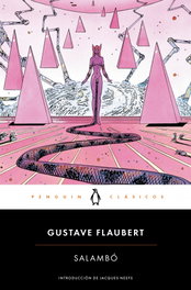 Salambo, Gustave Flaubert - PENGUIN CLASICOS