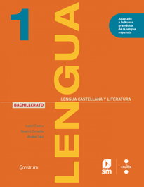 CRUILLA, Lengua castellana y literatura. 1 Bachillerato. Construïm - CRUILLA