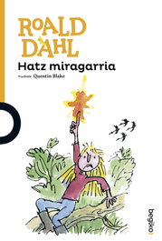 HATZ MAGIKOA, Roald Dahl - BEGIKO