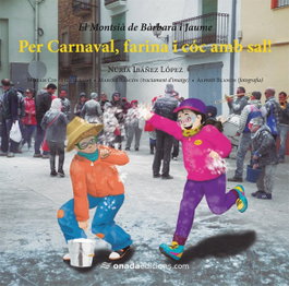 Per Carnaval, farina i cóc amb sal!, Núria Ibáñez López - ONADA EDICIONS