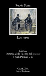 Los raros, Rubén Darío - CATEDRA