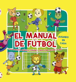 El manual de fútbol, Luca De Leone - PICARONA