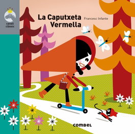 COMBEL LA CAPUTXETA VERMELLA, Infante, Francesc - COMBEL