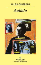 Aullido, Allen Ginsberg - ANAGRAMA
